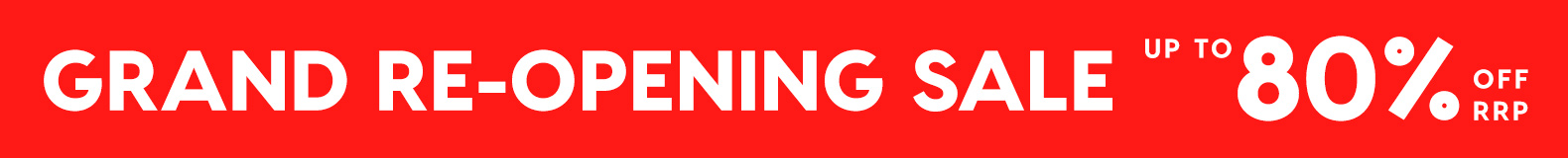 Grand Re-Opening Sale On Now