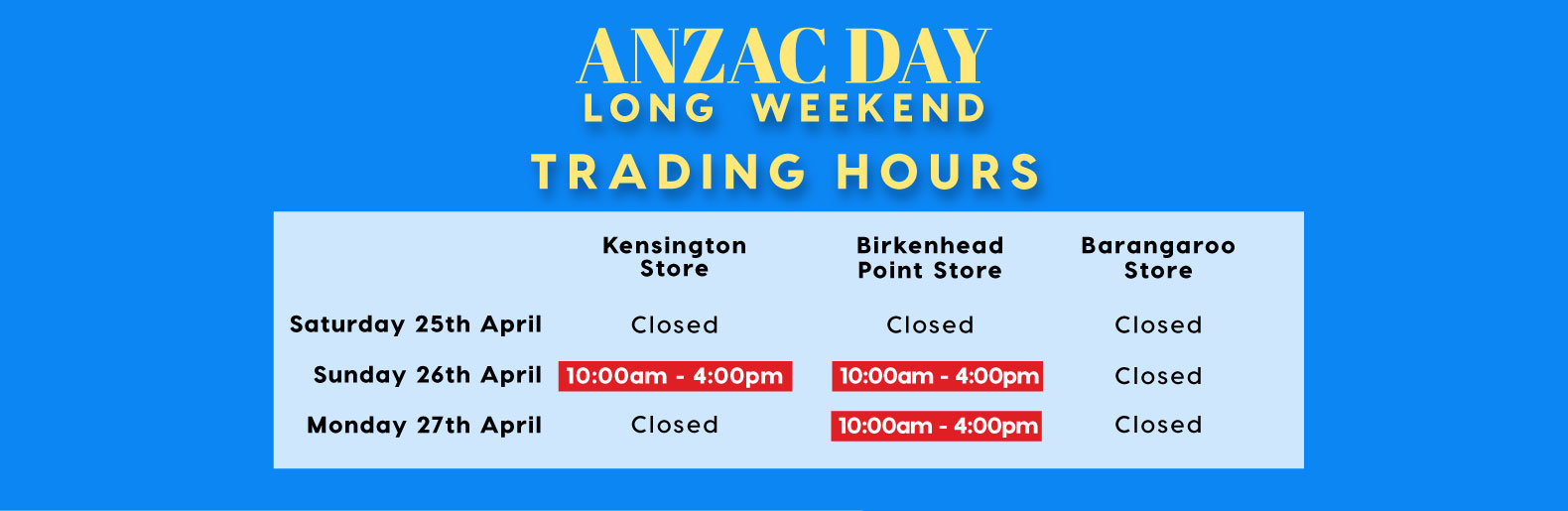 ANZAC weekend trading hours